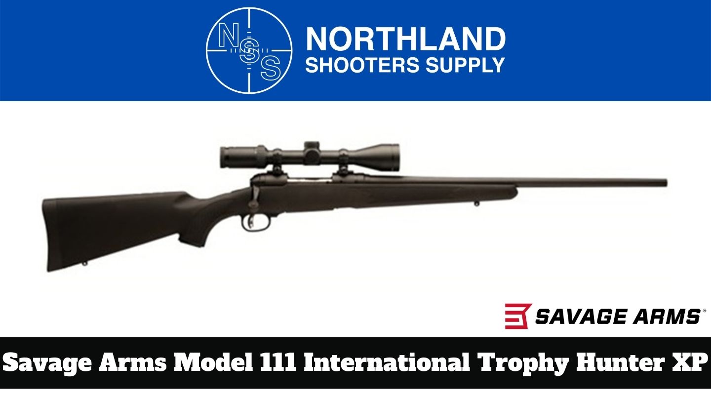 Savage Arms Model 111 International Trophy Hunter XP