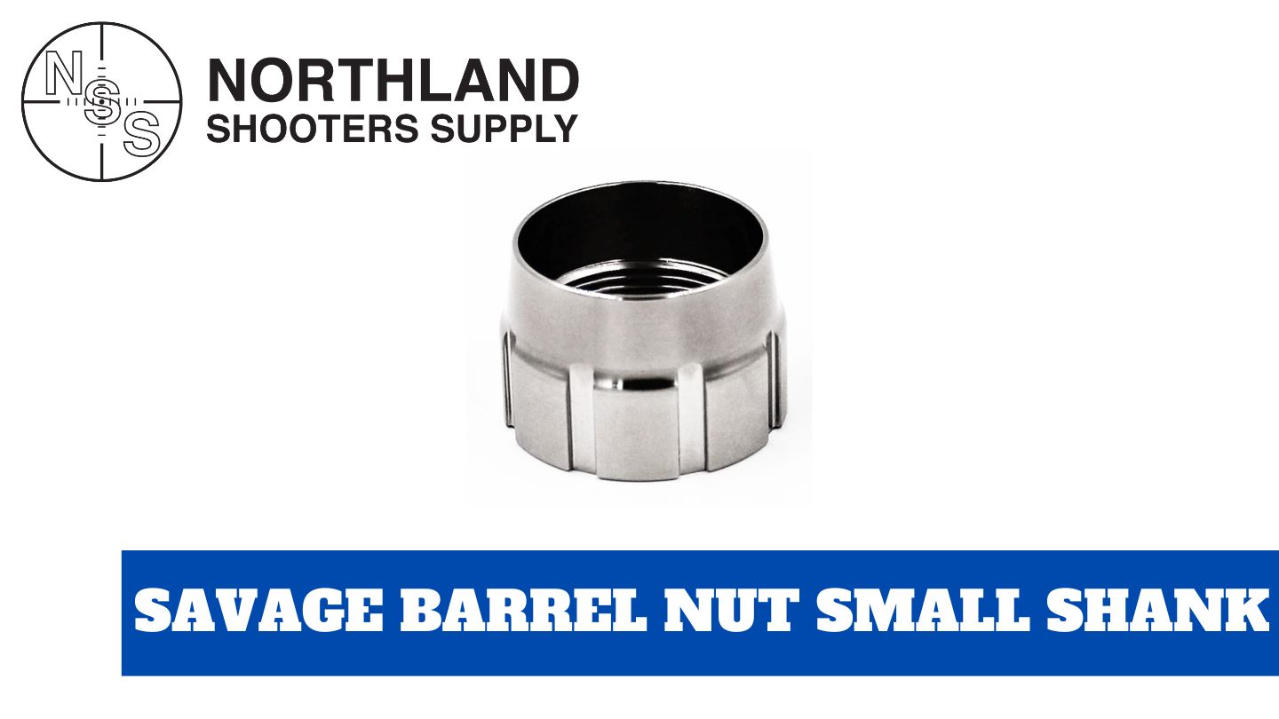 Savage Barrel Nut Small shank