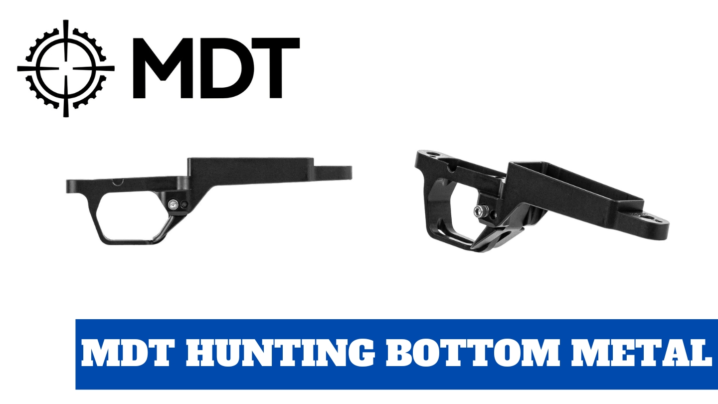 MDT Hunting Bottom Metal